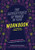 The Adventures of Women in Tech Workbook (A Life-Tested Guide to Building Your Career) by Alana Karen, Marily Nika, 9781646871025
