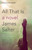 All That Is (A Novel) by James Salter, 9781400078424