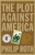 The Plot Against America by Philip Roth, 9781400079490
