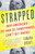 Strapped (Why America's 20- and 30-Somethings Can't Get Ahead) by Tamara Draut, 9781400079971