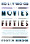Hollywood and the Movies of the Fifties by Foster Hirsch, 9780307958921