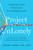 Project UnLonely (Healing Our Crisis of Disconnection) by Jeremy Nobel, MD, 9780593191941