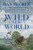 Wild New World (The Epic Story of Animals and People in America) - 9781324065913 by Dan Flores, 9781324065913