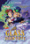 The Glass Scientists: Volume One (A Graphic Novel) by S. H. Cotugno, 9780593524442