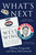 What's Next (A Backstage Pass to The West Wing, Its Cast and Crew, and Its Enduring Legacy ofService) by Melissa Fitzgerald, Mary McCormack, Aaron Sorkin, Allison Janney, 9780593184547