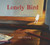 Lonely Bird by Ruth Whiting, Ruth Whiting, 9781536226188