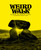 Weird Walk (Wanderings and Wonderings through the British Ritual Year) by Weird Walk, Steward Lee, 9781786786821