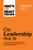 HBR's 10 Must Reads on Leadership, Vol. 2 (with bonus article "The Focused Leader" By Daniel Goleman) by Harvard Business Review, Daniel Goleman, Michael D. Watkins, Herminia Ibarra, Michael E. Porter, 9781633699106