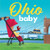 Ohio Baby by Shirley Vernick, Lucy Semple, 9781728285597