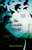 The Invisible World (A Novel) by Nora Fussner, 9780593684832