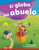El globo del abuelo (Spanish Edition) by Georgia Beth, Chris Vallo, 9781087690476