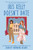 Iris Kelly Doesn't Date by Ashley Herring Blake, 9780593550571