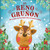 El reno gruñón (The Grumpy Reindeer) (Un cuento de Navidad sobre la generosidad) (Spanish Edition) by DK, Clare Wilson, 9780744089332