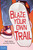 Blaze Your Own Trail (Ideas for Teens to Find and Pursue Your Purpose) by Justin Ashley, Cory Thomas, 9781631987281