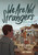 We Are Not Strangers (A Graphic Novel) by Josh Tuininga, Josh Tuininga, 9781419759949