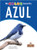 Azul (Blue) by Amy Culliford, Milly Blanco, Gilda Kupferman, 9781427134615