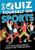Go Quiz Yourself on Sports - 9781427128751 by Annabel Savery, 9781427128751