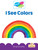 I See Colors - 9781039696778 by Christina Earley, Amy Culliford, 9781039696778