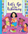 Let's Go to the Library by Rebecca Grazulis, Laura Merer, 9781649966742