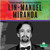 Lin-Manuel Miranda by Stephanie Gaston, 9781039660007