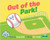 Out of the Park! by David Roth, Wes Tyrell, 9781039664166