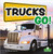 Trucks Go! - 9781039662094 by Harold Morris, 9781039662094