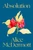 Absolution (A Novel) - 9780374610487 by Alice McDermott, 9780374610487