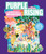 Purple Rising (Celebrating 40 Years of the Magic, Power, and Artistry of The Color Purple) by Lise Funderburg, Scott Sanders, 9781668023211