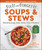 Fix-It and Forget-It Soups & Stews (Nourishing Soups, Stews, Broths, Chilis & Chowders) by Hope Comerford, Bonnie Matthews, 9781680998962