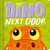 The Dino Next Door (Padded Board Book) by IglooBooks, Everley Hart, Ben Whitehouse, 9781803688961
