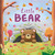 Nature Stories: Little Bear-Discover an Amazing Story from the Natural World (Padded Board Book) - 9781837716753 by IglooBooks, Gina Maldonado, 9781837716753