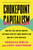 Chokepoint Capitalism (How Big Tech and Big Content Captured Creative Labor Markets and How We'll Win Them Back) - 9780807012659 by Cory Doctorow, Rebecca Giblin, 9780807012659