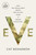 Eve (How the Female Body Drove 200 Million Years of Human Evolution) - 9780593793008 by Cat Bohannon, 9780593793008 Eve (How the Female Body Drove 200 Million Years of Human Evolution) - 9780593793008 by Cat Bohannon, 9780593793008