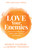 Love Your Enemies (How to Break the Anger Habit & Be a Whole Lot Happier) - 9781401975692 by Sharon Salzberg, Robert Thurman, 9781401975692