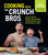 Cooking with the CrunchBros (Casual and Fun Korean- and Japanese-Inspired Recipes from Our Kitchen to Yours) by Jeff Kim, Jordan Kim, 9780760385234