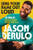 Sing Your Name Out Loud (15 Rules for Living Your Dream) by Jason Derulo, 9780063270831