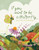If You Want to Be a Butterfly by Muon Thi Van, Andrea Armstrong, 9781525305467