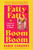 Fatty Fatty Boom Boom (A Memoir of Food, Fat, and Family) - 9781643755380 by Rabia Chaudry