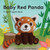 Baby Red Panda: Finger Puppet Book by Yu-Hsuan Huang, 9781797220222