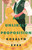 An Unlikely Proposition by Rosalyn Eves, 9780374390273
