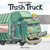 Trash Truck Board Book by Max Keane, Max Keane, 9780063344273 Trash Truck Board Book by Max Keane, Max Keane, 9780063344273