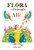 Flora and Friends ABC by Molly Idle, 9781797200583