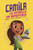 Camila la estrella en repostería (Spanish Edition) - 9781484682753 by Alicia Salazar, Thais Damiao, 9781484682753