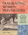 Trailblazing Women Printmakers (Virginia Lee Burton Demetrios and the Folly Cove Designers) by Elena M. Sarni, 9781797224282