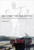 Beyond the Big Ditch (Politics, Ecology, and Infrastructure at the Panama Canal) by Ashley Carse, 9780262537414