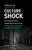 Culture Shock (An unstoppable force is changing how we work and live. Gallup's solution to the biggest leadership issue of our time.) by Jim Clifton, Jim Harter, 9781595622471 Culture Shock (An unstoppable force is changing how we work and live. Gallup's solution to the biggest leadership issue of our time.) by Jim Clifton, Jim Harter, 9781595622471