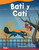 Bati y Cati (Spanish Edition) by Joe Rhatigan, James Sanchez, 9798765901489 Bati y Cati (Spanish Edition) by Joe Rhatigan, James Sanchez, 9798765901489