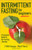 Intermittent Fasting for Beginners (A Complete Guide to the Fasting Lifestyle) by Amanda Swaine, 9781646111213