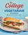 The College Vegetarian Cookbook (150 Easy, Budget-Friendly Recipes) by Stephanie McKercher, 9781646119196