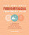 The Holistic Fibromyalgia Treatment Plan (28-Day Plans for Healthy Digestion, Therapeutic Movement, and Emotional Well-Being) by Amarilis Méndez, 9781647395032